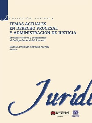 cover image of Temas actuales en derecho procesal y administración de justicia